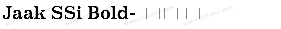 Jaak SSi Bold字体转换